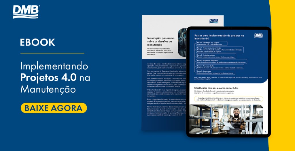 Implementando projetos 4.0 na manutenção: DA TEORIA À PRÁTICA